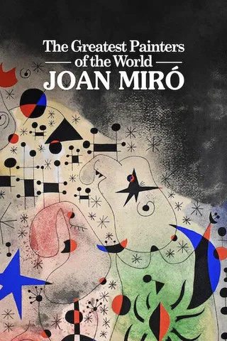 Les plus grands peintres du monde : Joan Miró poster