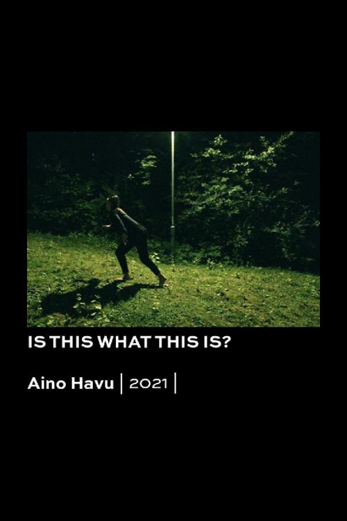 Is This What This Is? poster