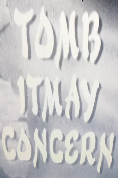 Tomb Itmay Concern poster