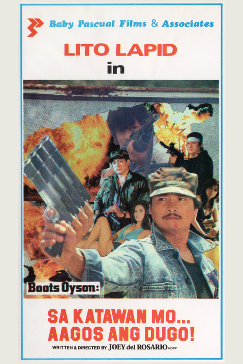 Boots Oyson: sa katawan mo ... aagos ang dugo! poster