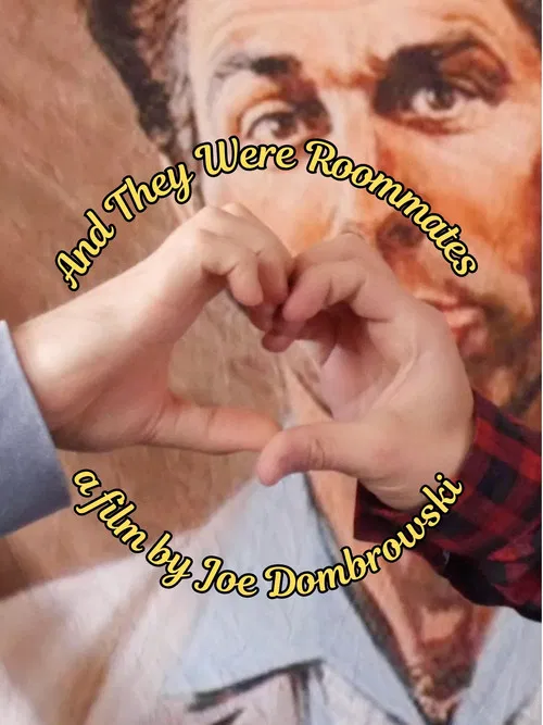 And They Were Roommates poster