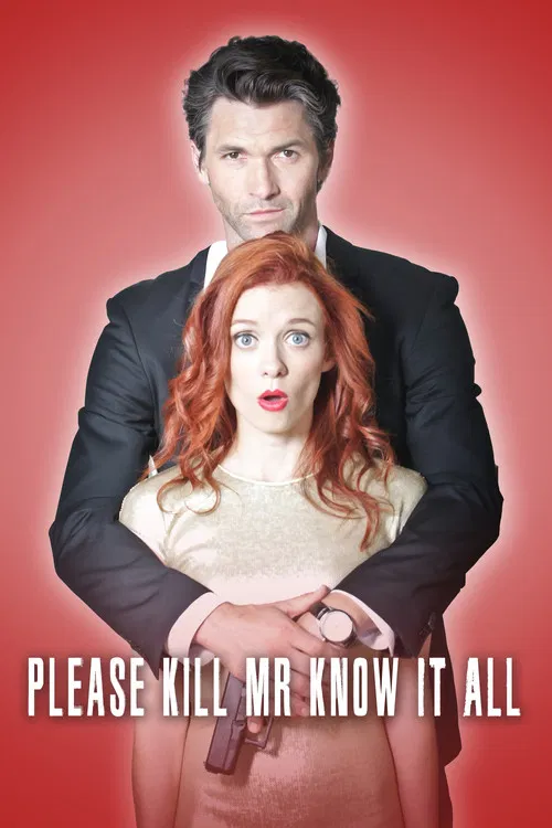 Please Kill Mr. Know It All poster