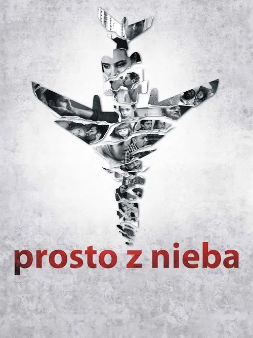 Prosto z nieba poster