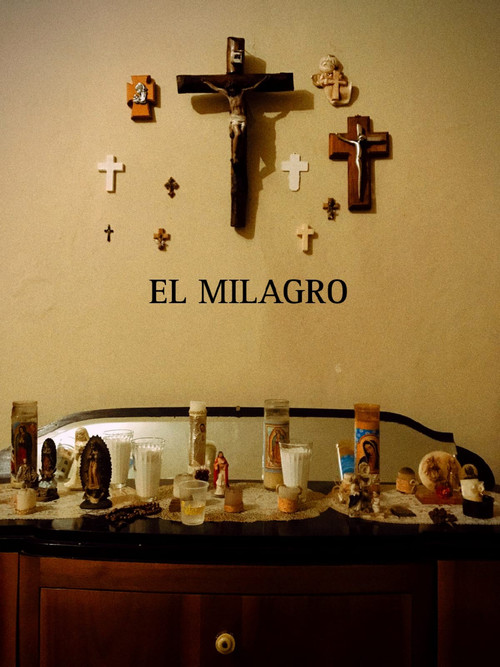 El Milagro poster