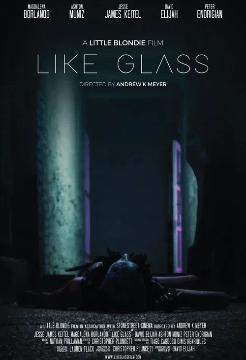 Like Glass poster