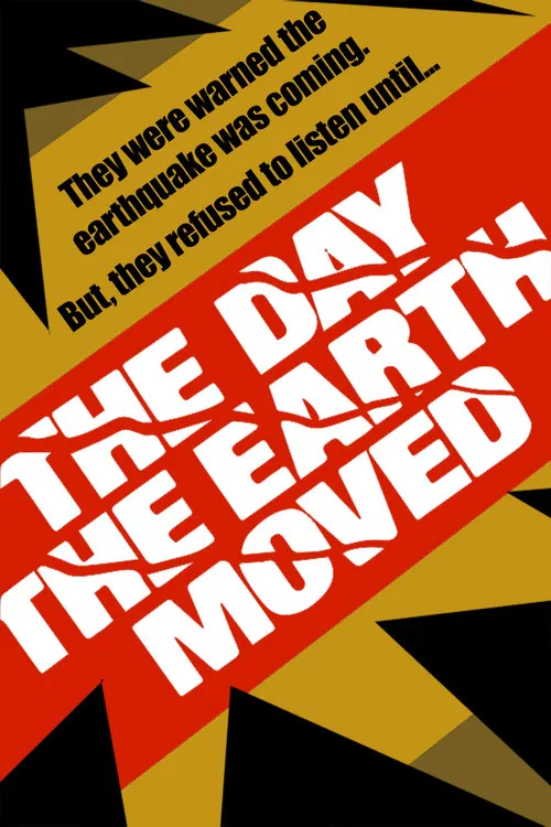The Day the Earth Moved poster