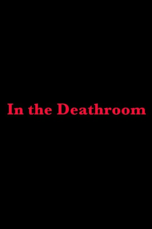 In the Deathroom poster