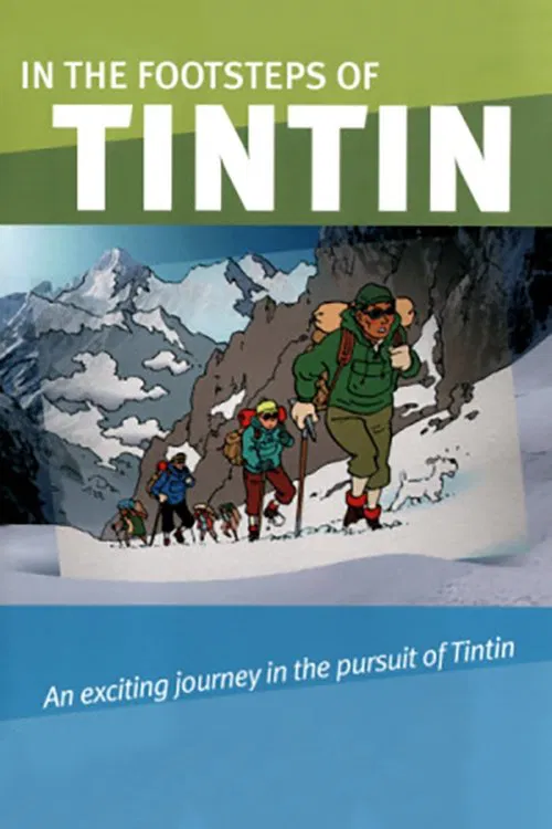 In the Footsteps of Tintin poster