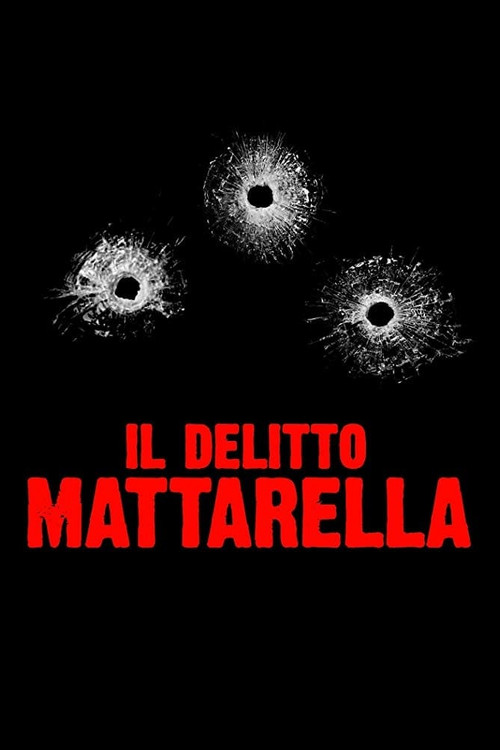 Il delitto Mattarella poster