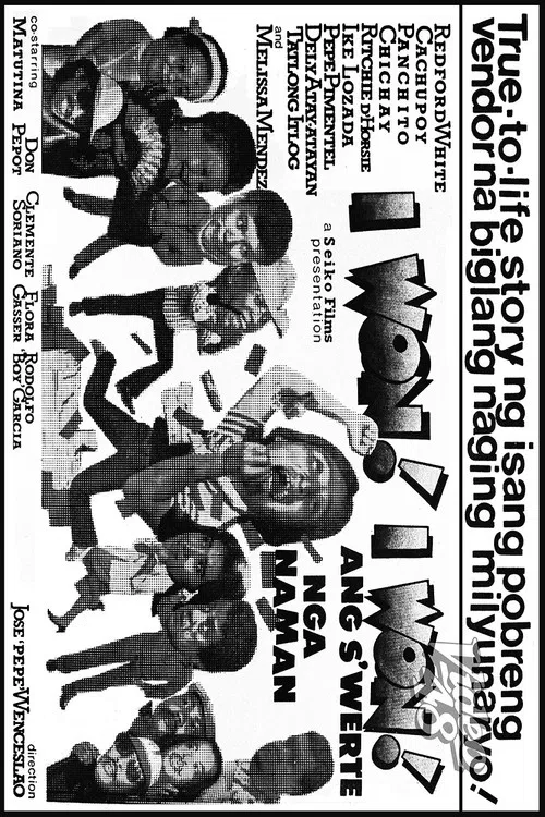 I Won! I Won! Ang Swerte Nga Naman poster