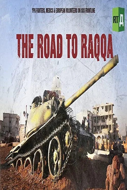 The Road to Raqqa poster