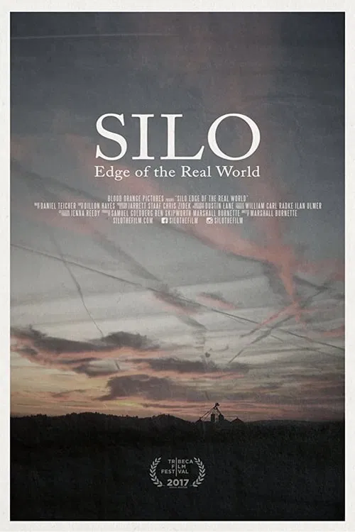 Silo: Edge of the Real World poster