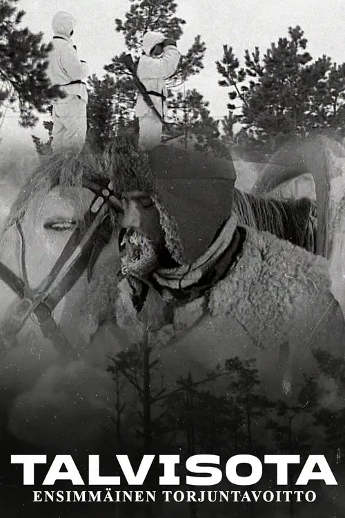 Talvisota - ensimmäinen torjuntavoitto poster