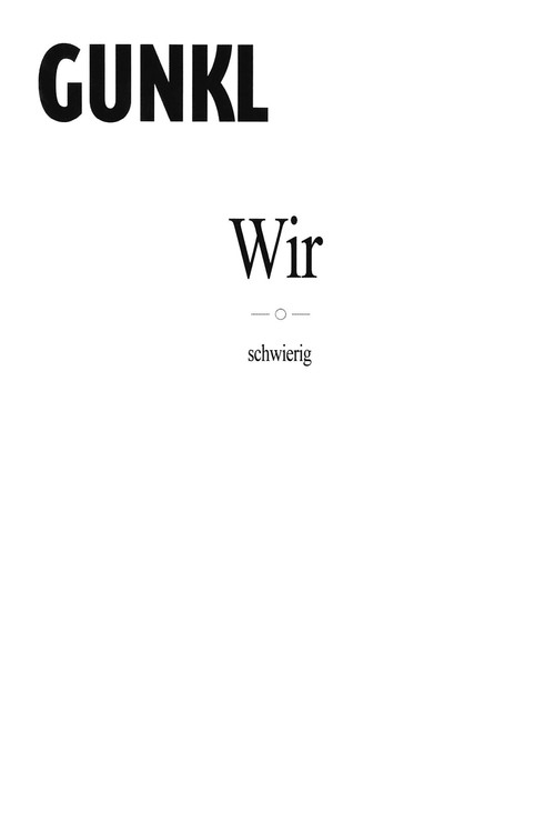 Gunkl - Wir-schwierig poster