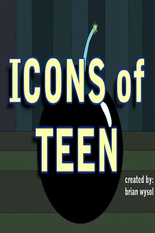Icons of Teen poster