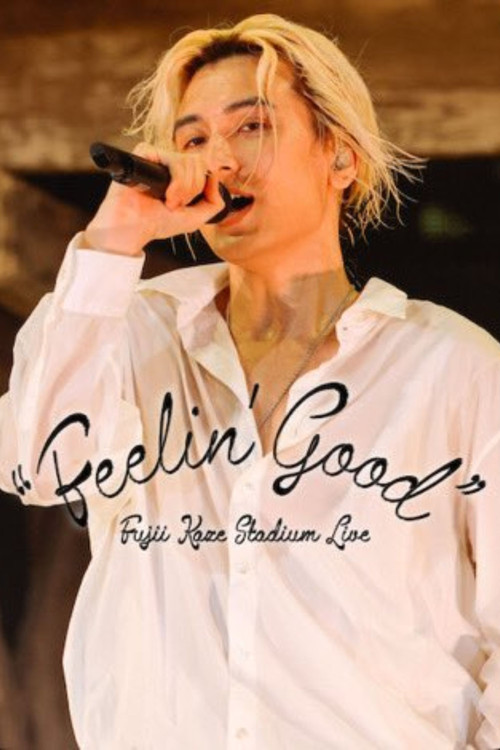 Fujii Kaze Stadium Live "Feelin' Good" poster