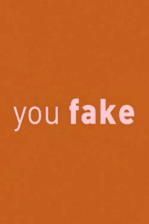 You Fake poster