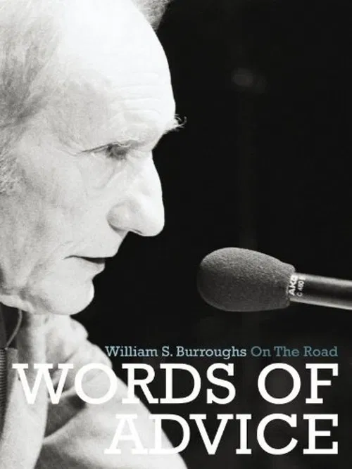 Words of Advice: William S. Burroughs On the Road poster