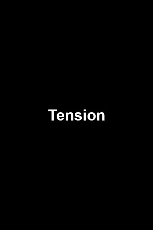 Tension poster