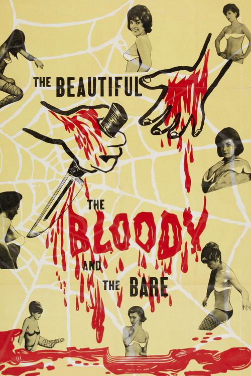 The Beautiful, the Bloody, and the Bare poster