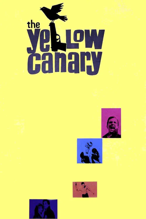 The Yellow Canary poster