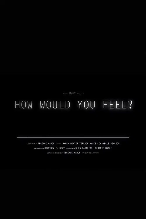 How Would You Feel? poster