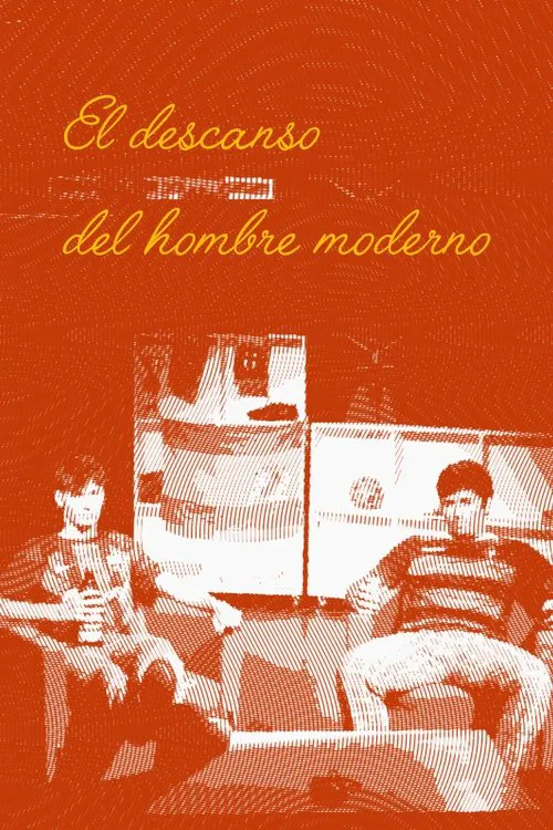 El descanso del hombre moderno poster
