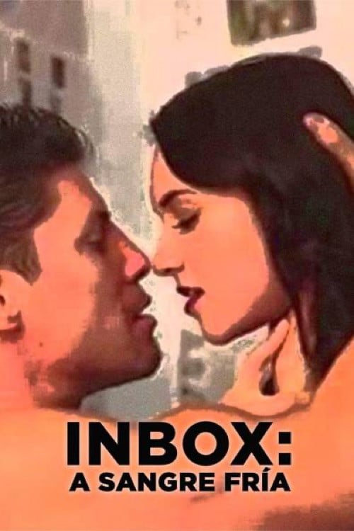 Inbox a sangre fria poster