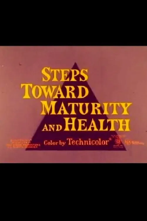 Steps Towards Maturity and Health poster