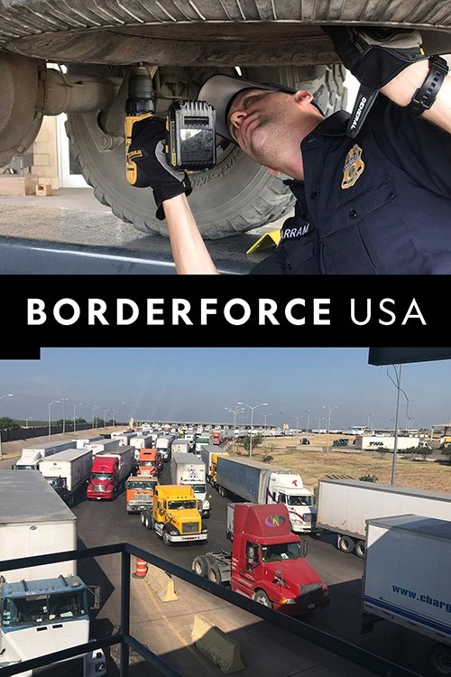 Borderforce USA: The Bridges poster
