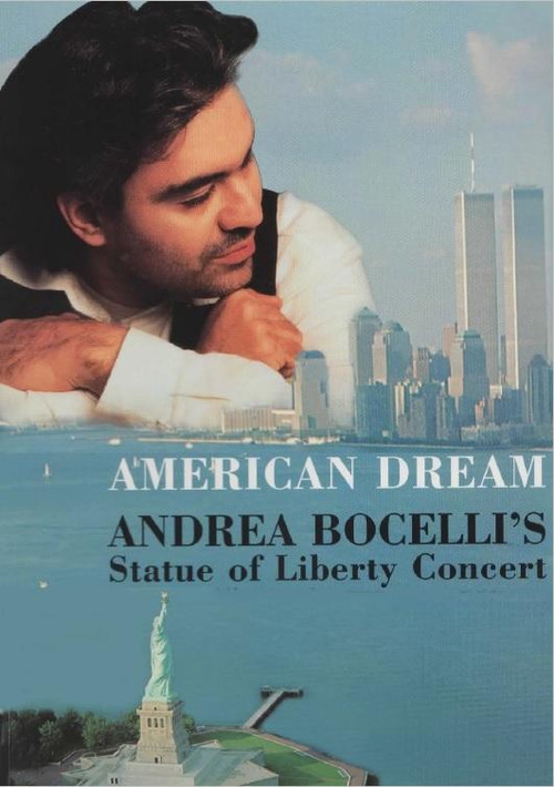 American Dream: Andrea Bocelli's Statue of Liberty Concert poster