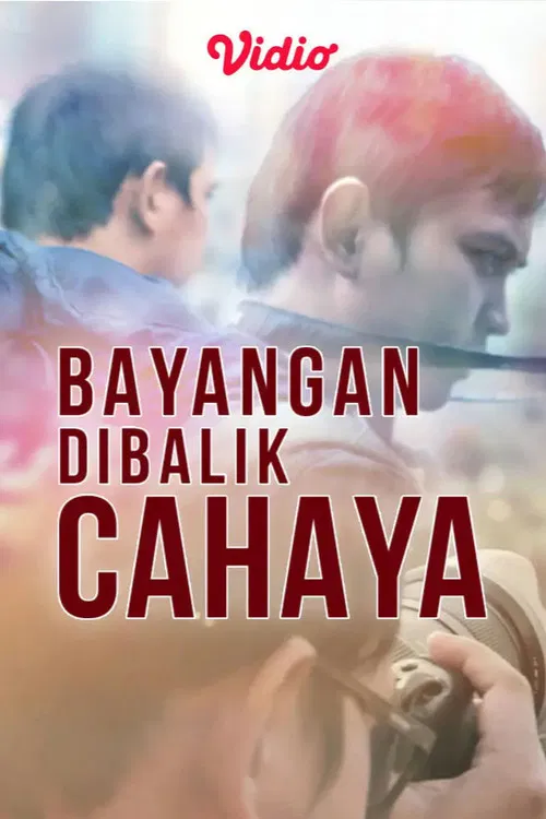 Bayangan Dibalik Cahaya poster