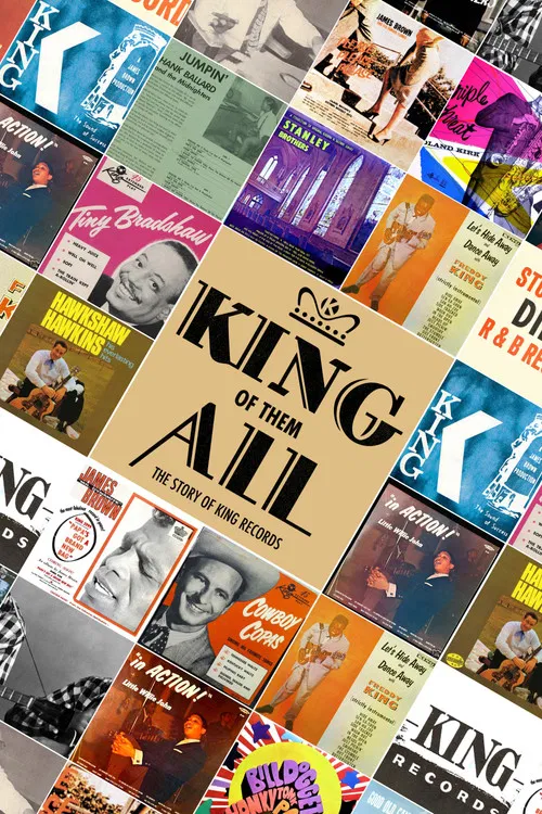King of Them All: The Story of King Records poster