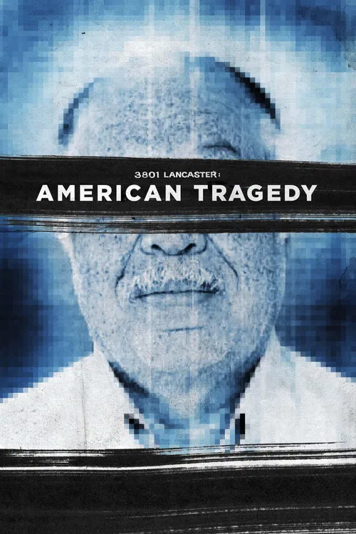 3801 Lancaster: American Tragedy poster