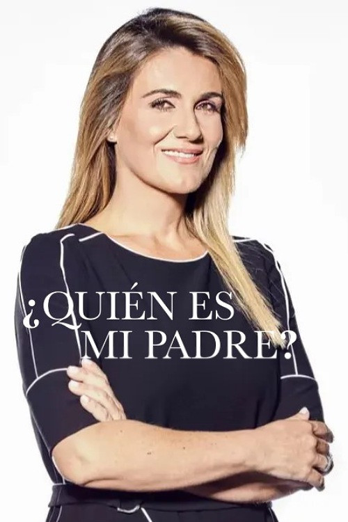 ¿Quién es mi padre? poster