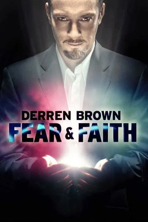 Derren Brown: Fear and Faith poster