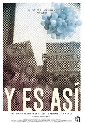 And So It Is: A Look at the Lesbian Feminist Movement in Mexico poster