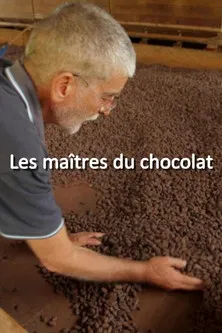 Les maîtres du chocolat poster