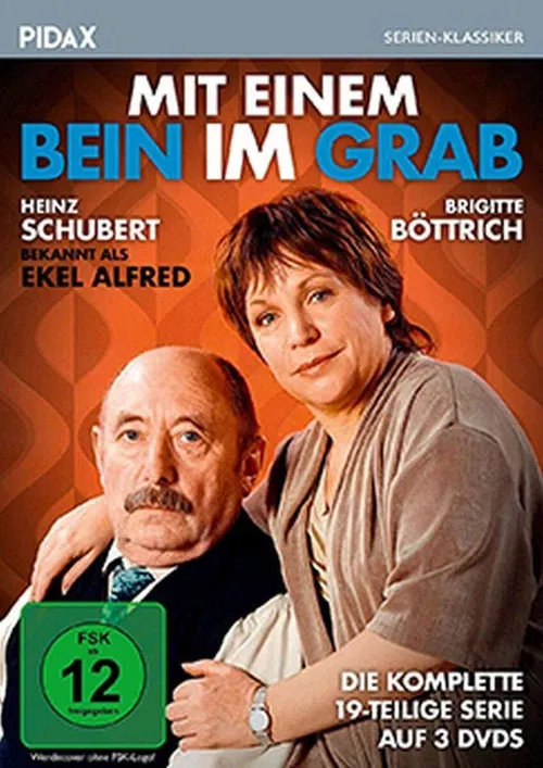 Mit einem Bein im Grab poster