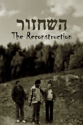 The Reconstruction poster