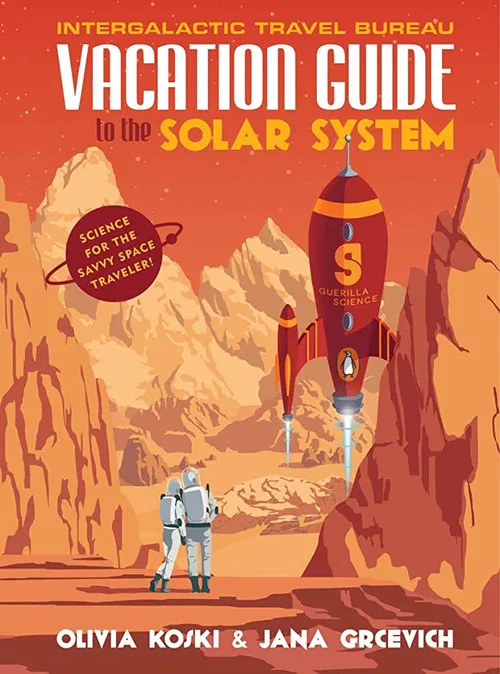 Vacation Guide to the Solar System poster