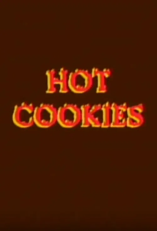 Hot Cookies poster