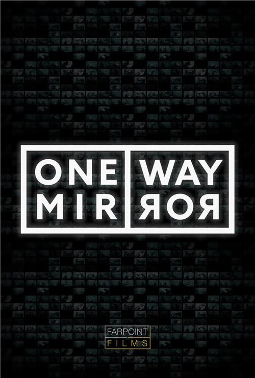 One Way Mirror poster