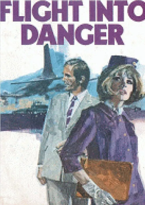 Flight Into Danger poster