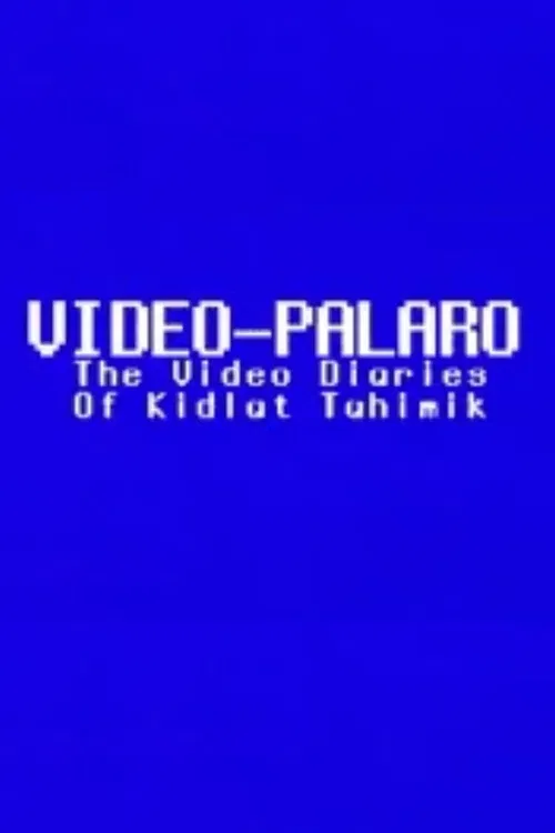 Video-Palaro: The Video Diaries of Kidlat Tahimik poster