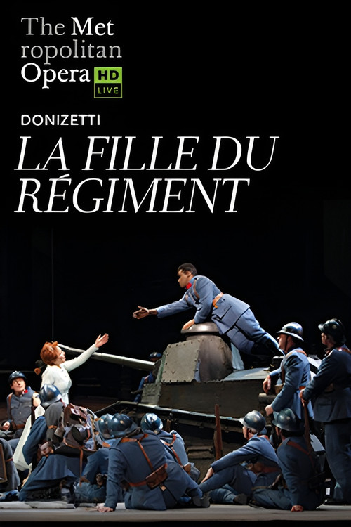 The Metropolitan Opera:  La Fille du Régiment poster