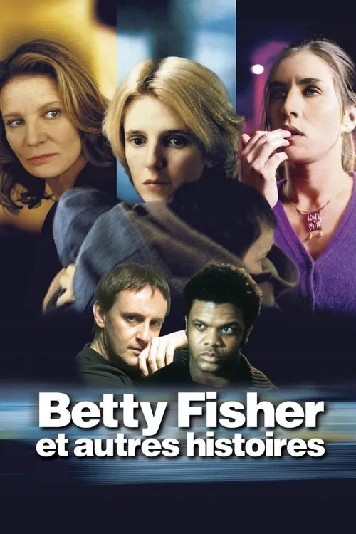 Betty Fisher and Other Stories poster