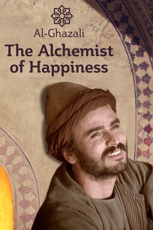 Al-Ghazali: The Alchemist of Happiness poster