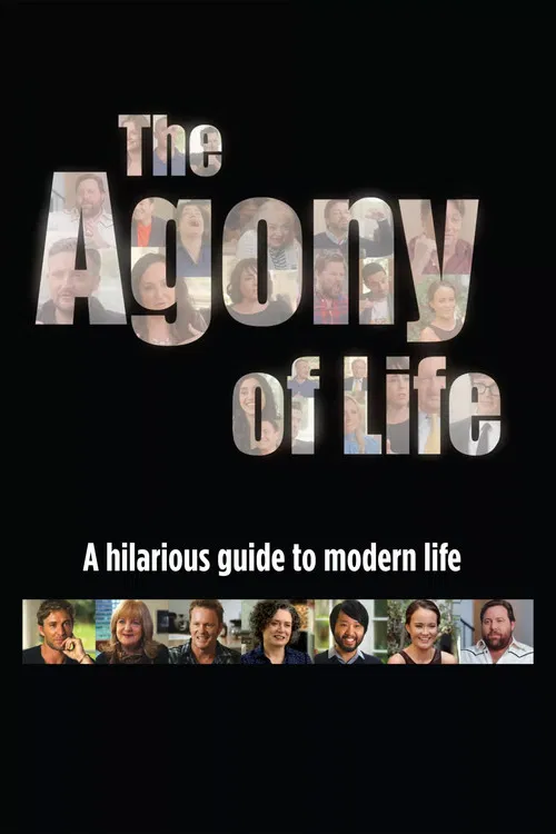 The Agony of Life poster