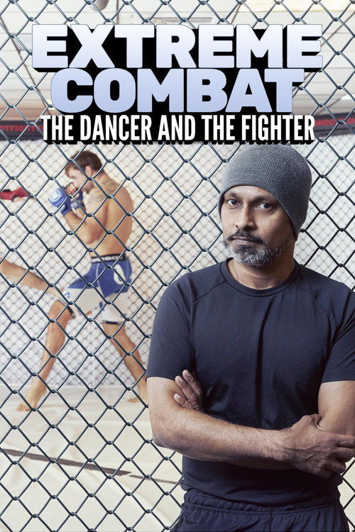 Extreme Combat: The Dancer and the Fighter poster